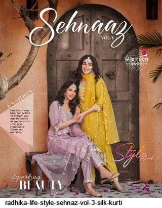 RADHIKA LIFE STYLE SEHNAZ VOL 3 SILK KURTI PANT DUPATTA SET