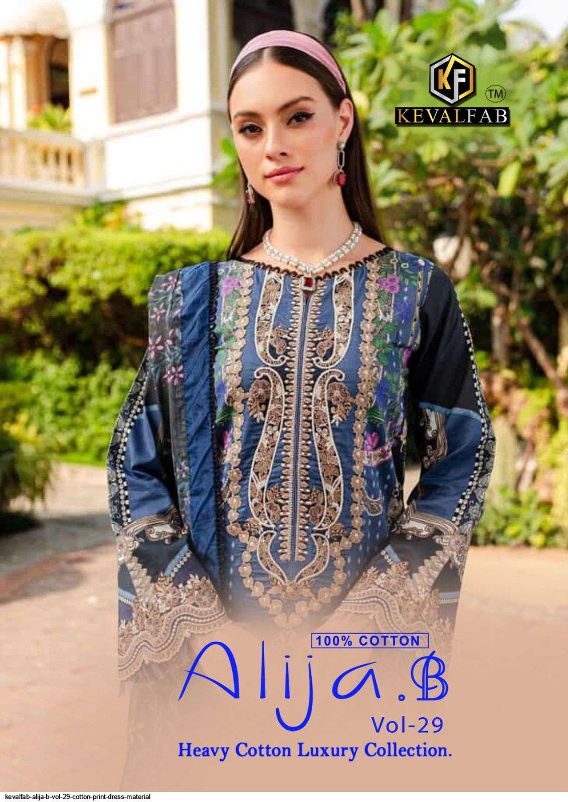 KEVAL FAB ALIJA B VOL 29 COTTON PRINTED PAKISTANI SUIT SUPPLIER IN SURAT