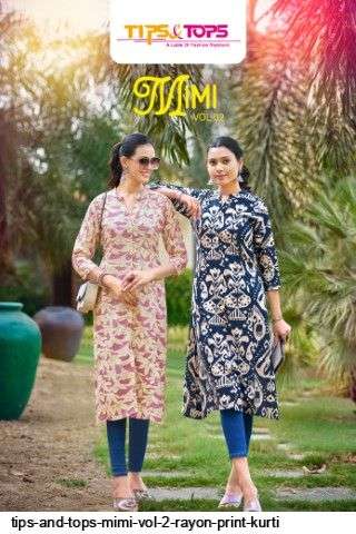 TIPS AND TOPS MIMI VOL 2 RAYON PRINT KURTI